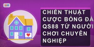 Bóng Đá Qs88 Kinh Nghiệm Chơi Và Chiến Thuật Hiệu Quả