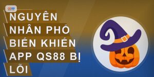 App Qs88 Bị Lỗi Và Cách Khắc Phục Nhanh Nhất Hiện Nay